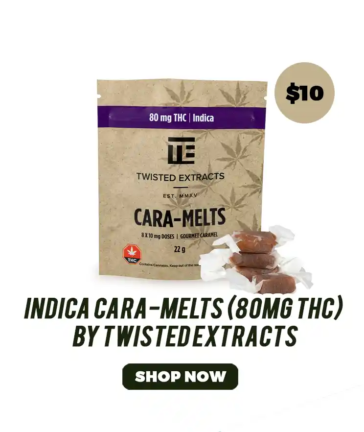 Indica Cara-Melts (80mg THC) - $10
